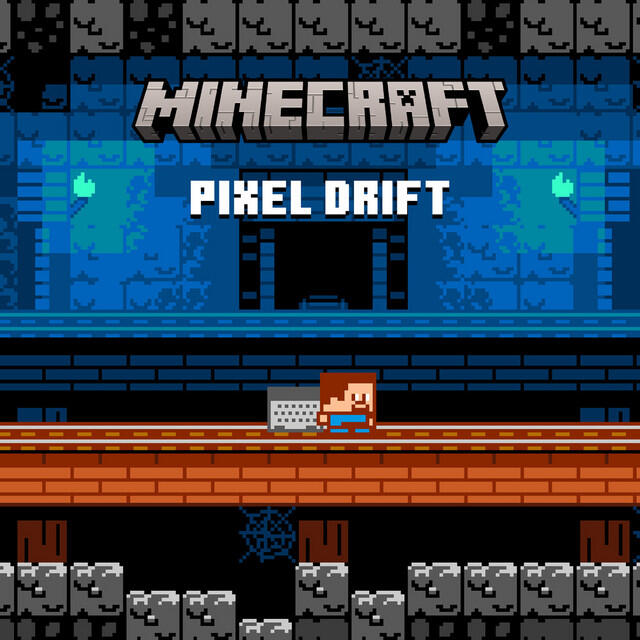 Minecraft: Pixel Drift Remix / Minecraft Mojang Studios (Microsoft)
