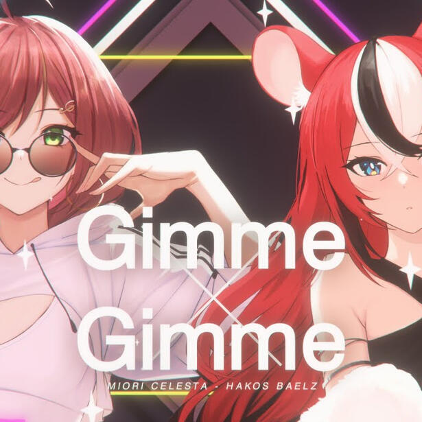 Gimme×Gimme MR Arrangement / Cover by Miori Celesta & Hakos Baelz(hololive)